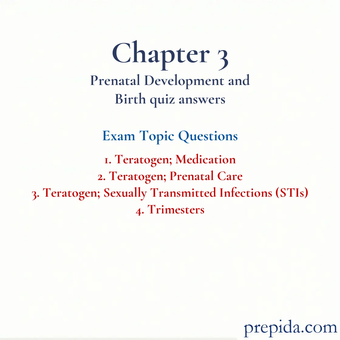 Ace Your Exam Sexually Transmitted Infections and Trimesters Exam Answer Key: Teratogen; Medication
