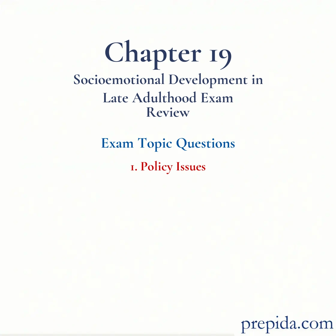 Exam Materials: Policy Issues