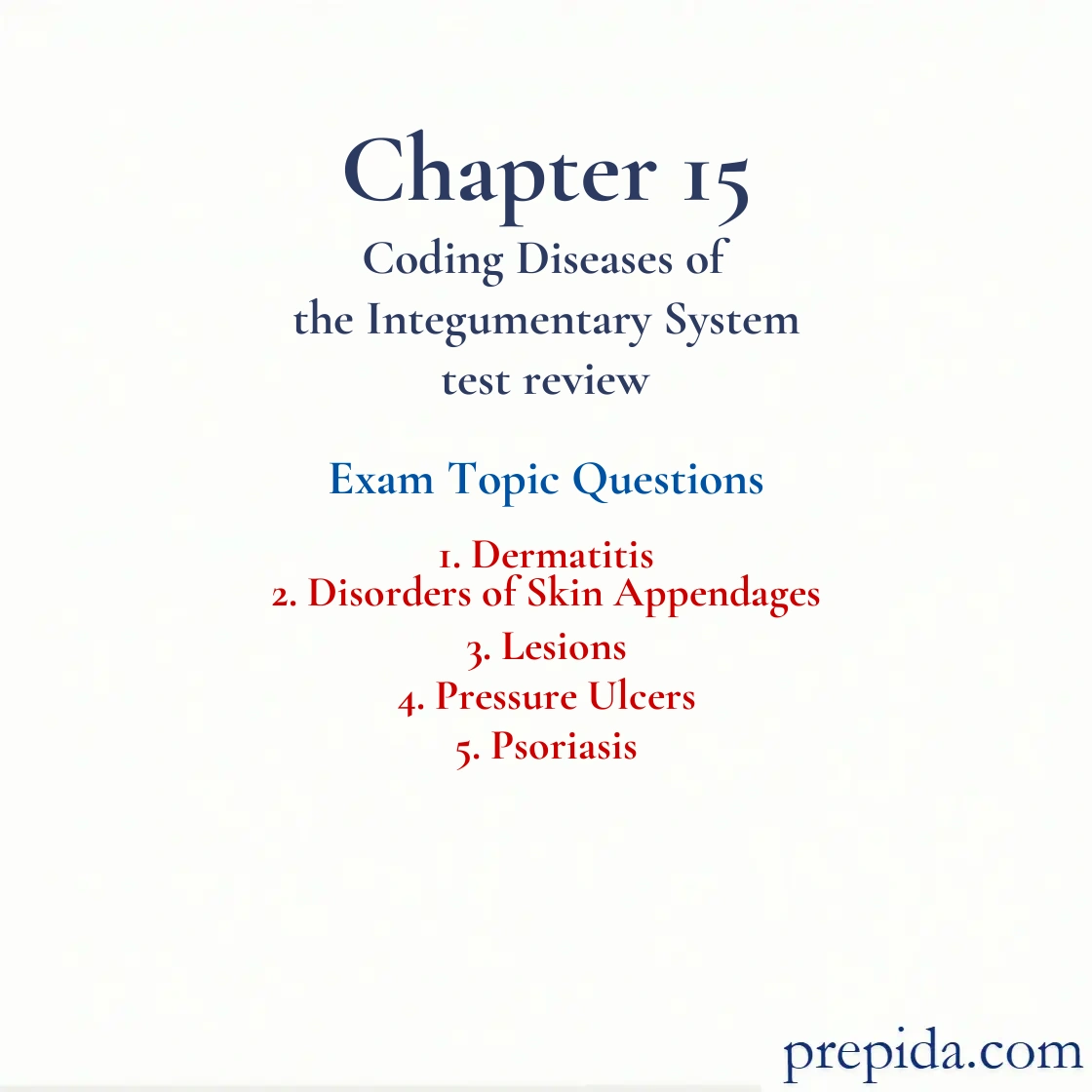 Review Questions: Dermatitis and Disorders of Skin Appendages