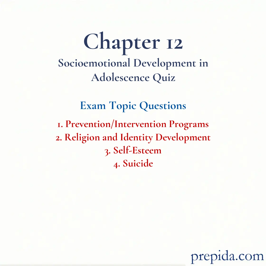 Check Exam Questions Religion and Identity Development VS Suicide Final Exam Final Test Solutions: Prevention/Intervention Programs