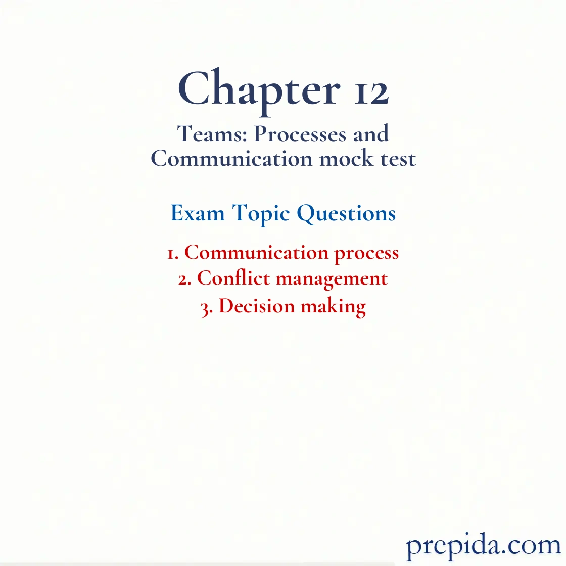 Exam Review Communication Process Conflict Management Communication process and Conflict management Final Exam