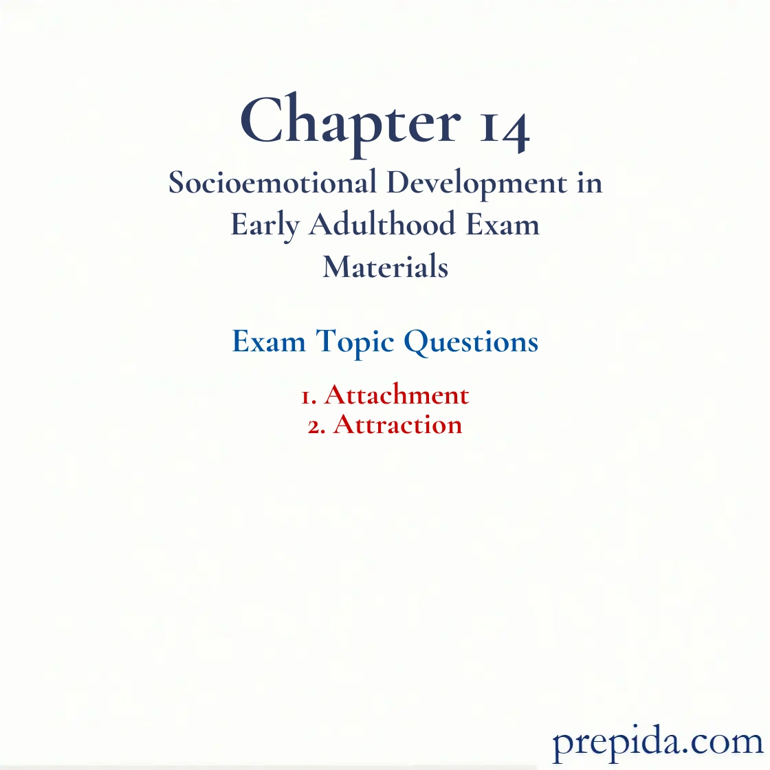 Experience Real Exam Questions Attachment Attraction Practice MCQs practice test: Attachment and Attraction