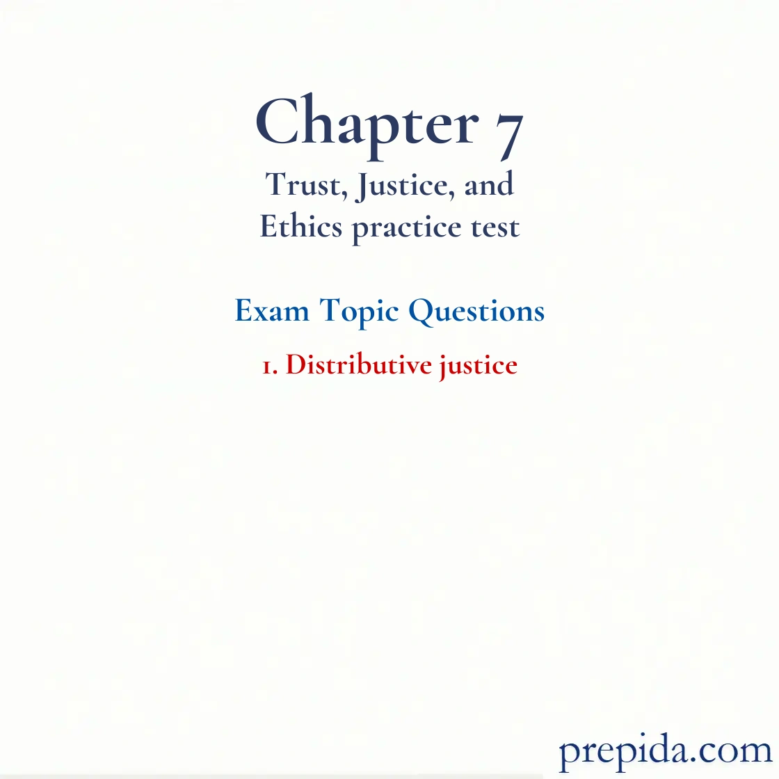 Experience Real Exam Questions Distributive justice Final Exam Distributive justice Discussion Questions