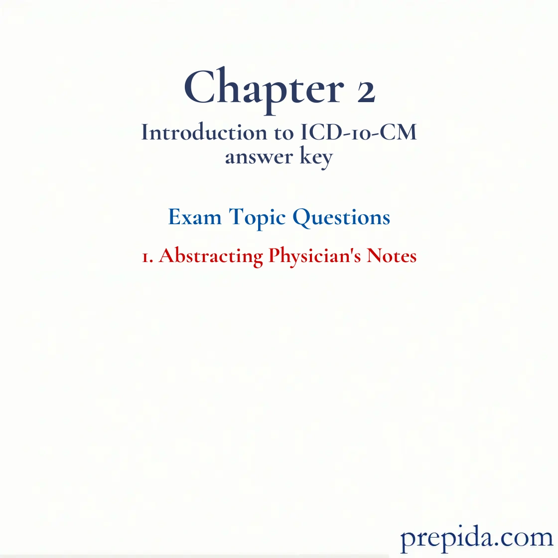 exam solutions: Abstracting Physician's Notes