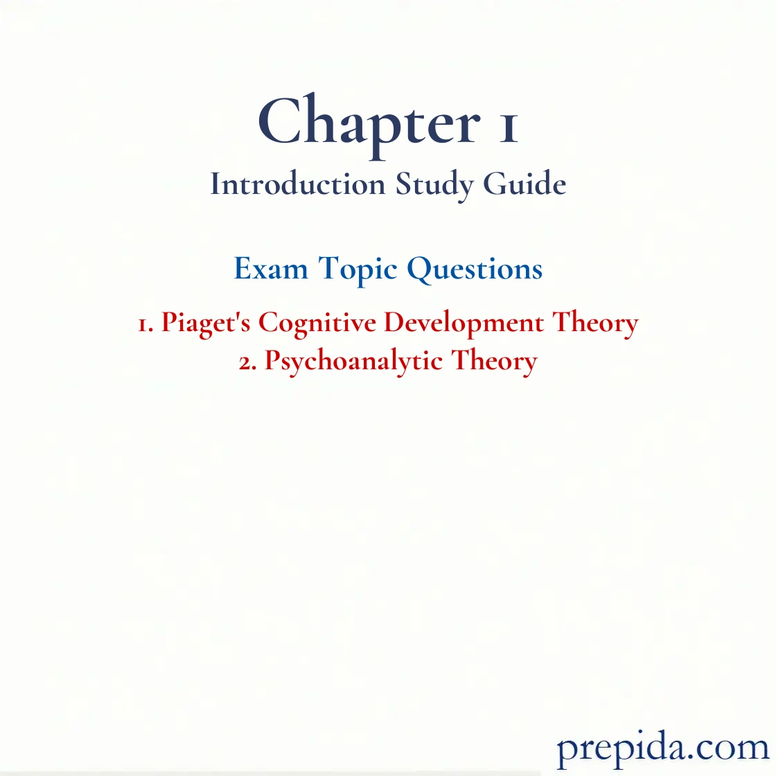 Free Exam Questions Cognitive Development Psychoanalytic Theory Final Exam: Piaget's Cognitive Development Theory
