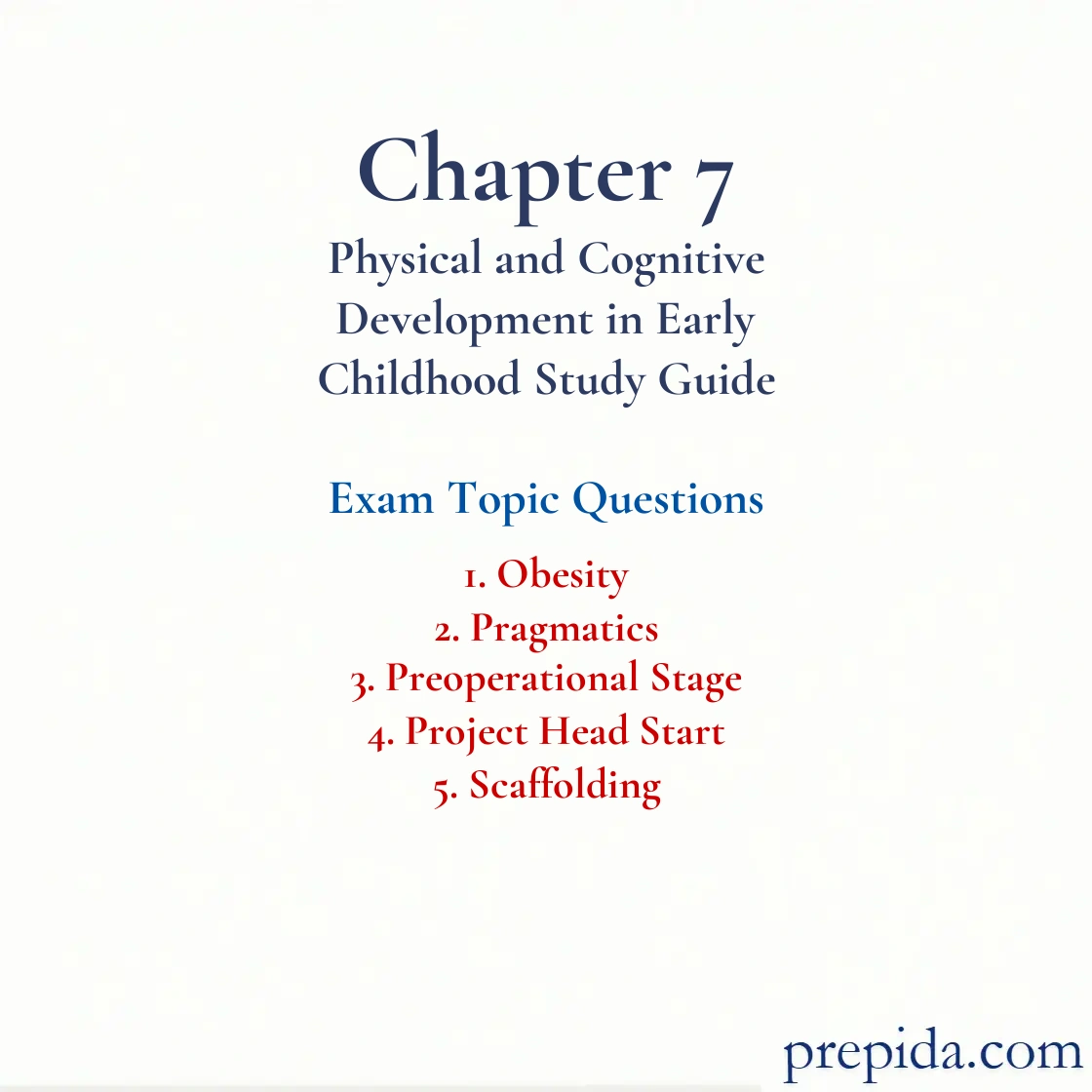 Master Exam Topics Obesity and Preoperational Stage Practice Questions final exam questions: Obesity and Pragmatics
