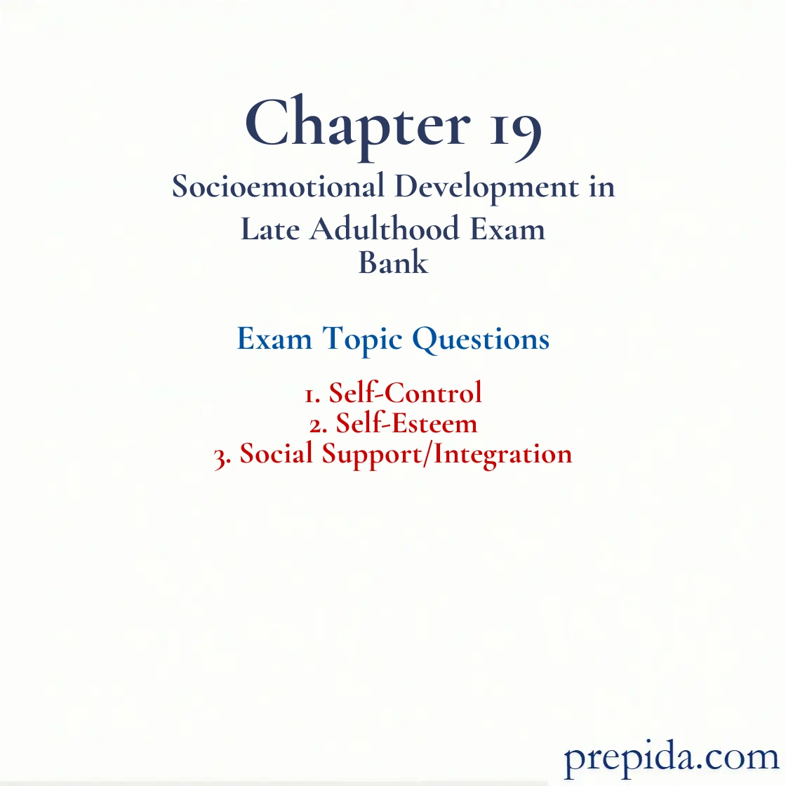 Exam Questions: Self-Control and Self-Esteem