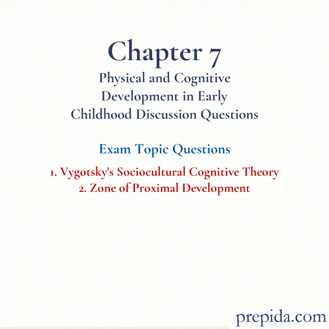 chapter review questions: Vygotsky's Sociocultural Cognitive Theory