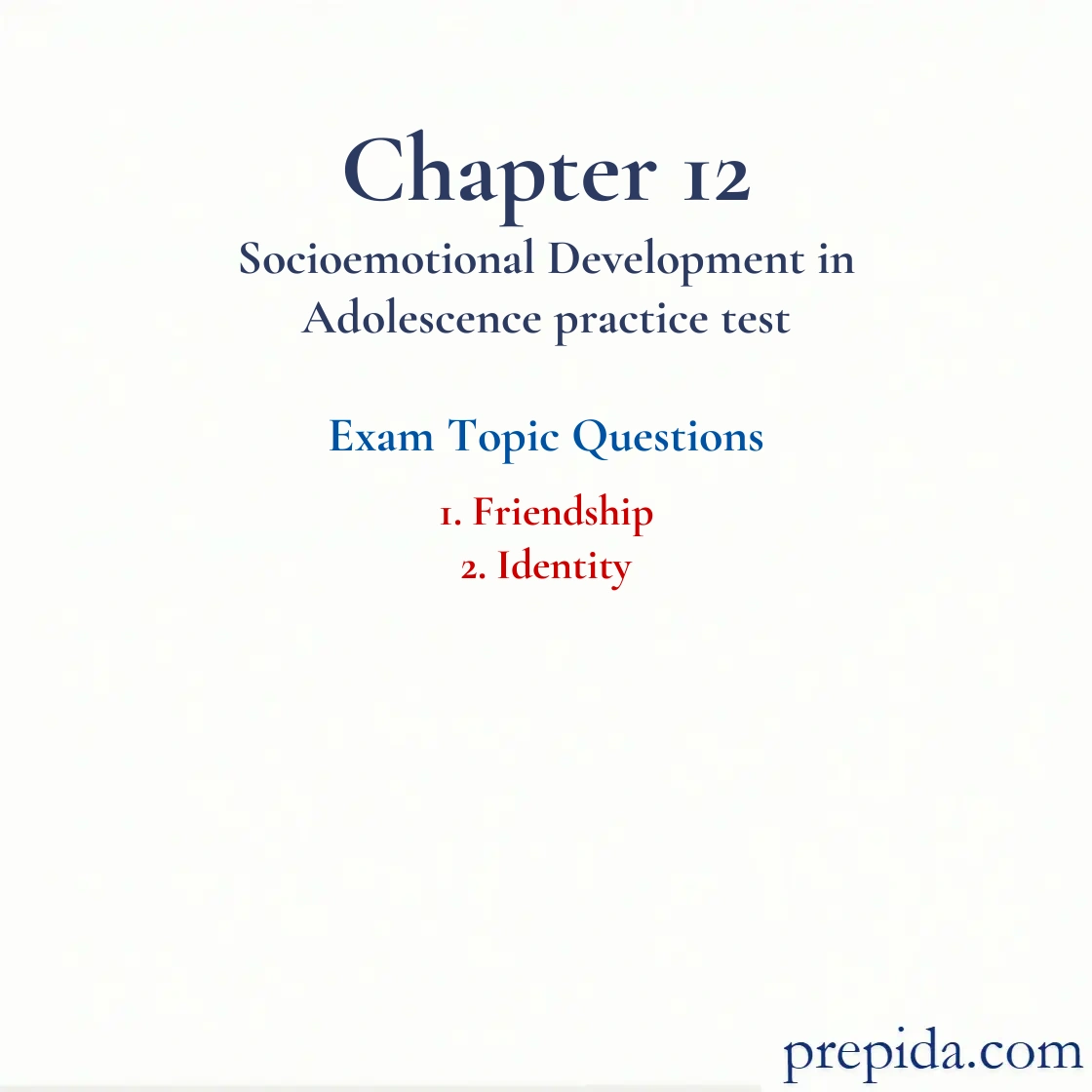 Exam Review: Friendship and Identity