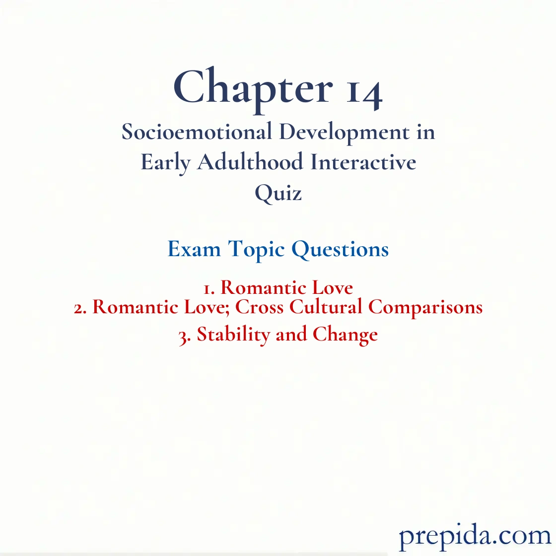 Practice MCQs Romantic Love Exam Questions Final Exam: Romantic Love