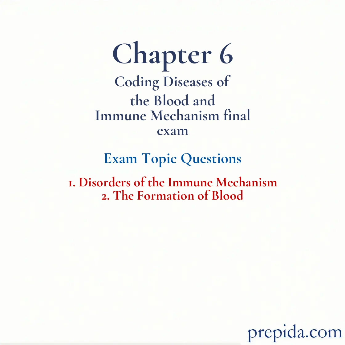 Quiz Questions Immune Disorders Blood Formation with Solutions Exam Review: Disorders of the Immune Mechanism