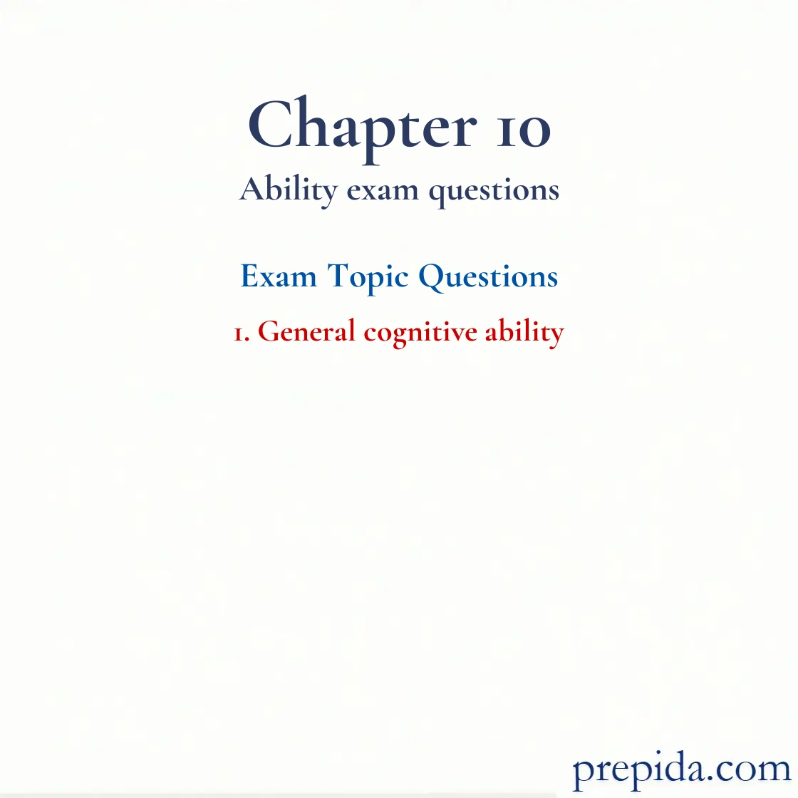 Review Full Exam Questions General cognitive ability with Asnwer Key General cognitive ability Exam Answer Key