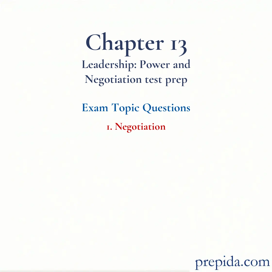 Text Book Exam for Leadership Power and Negotiation ch13 Negotiation practice test